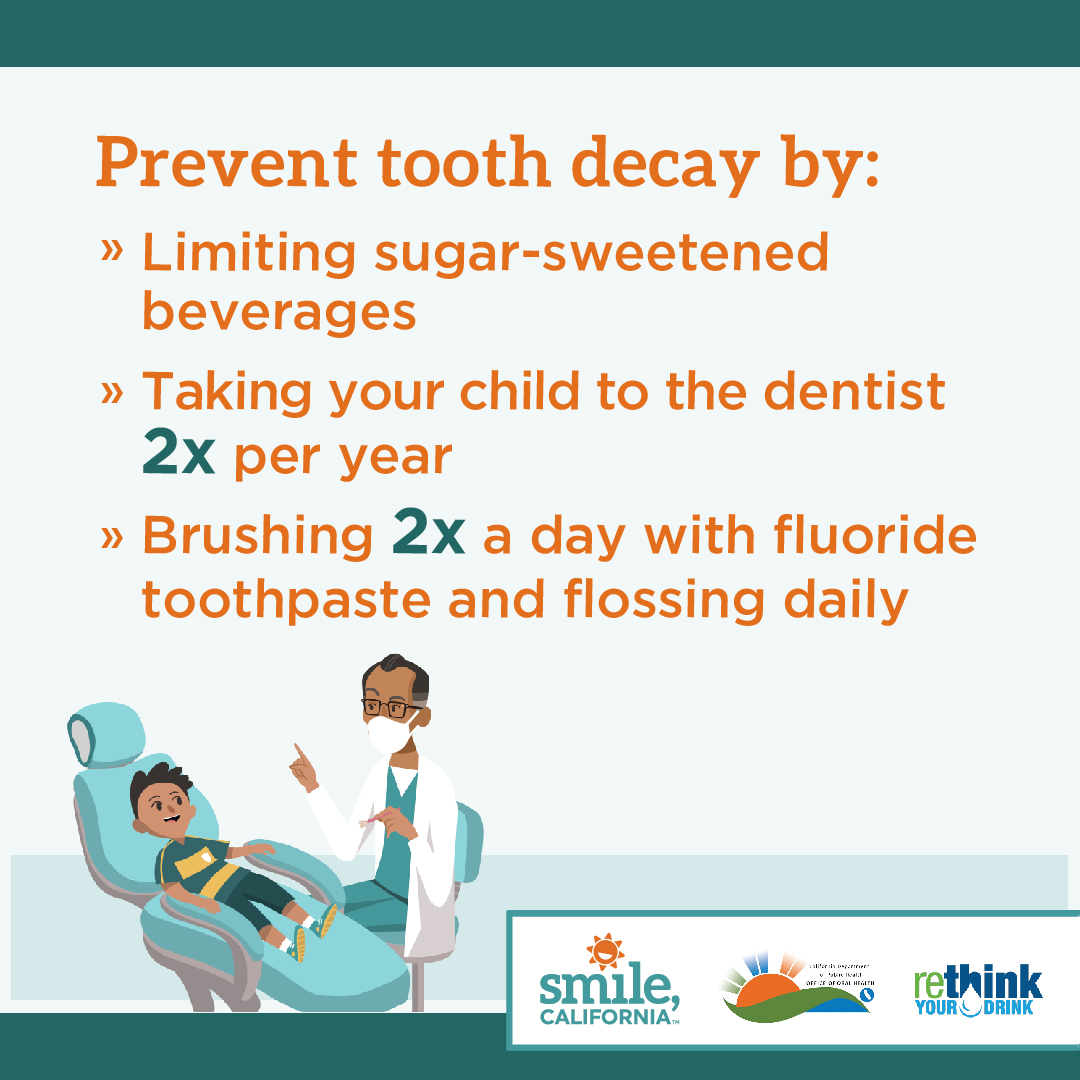 Prevent tooth decay by limiting surgar-sweetened beverages