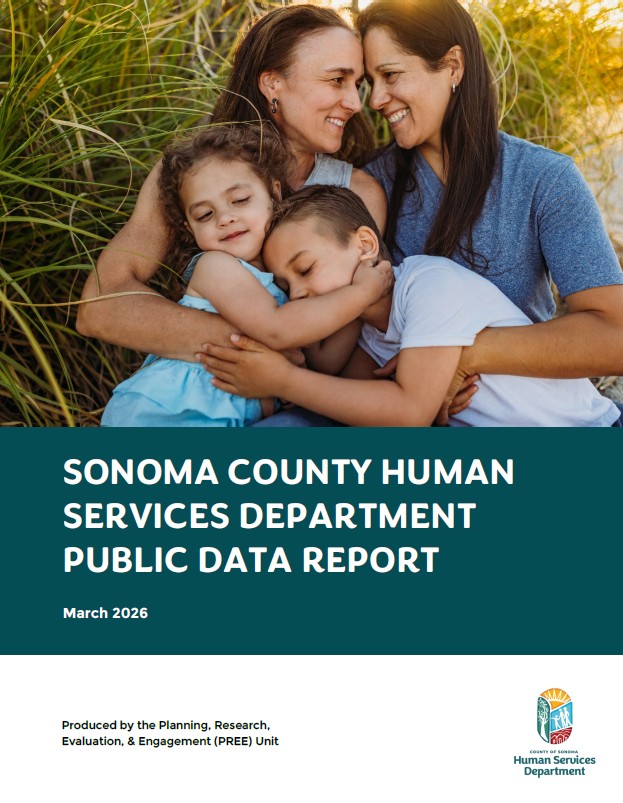 Sonoma County Human Services Department Data Report